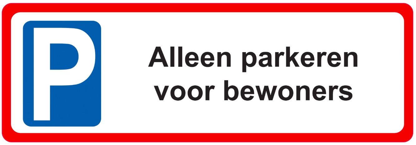 Sticker - Alleen Parkeren voor Bewoners
