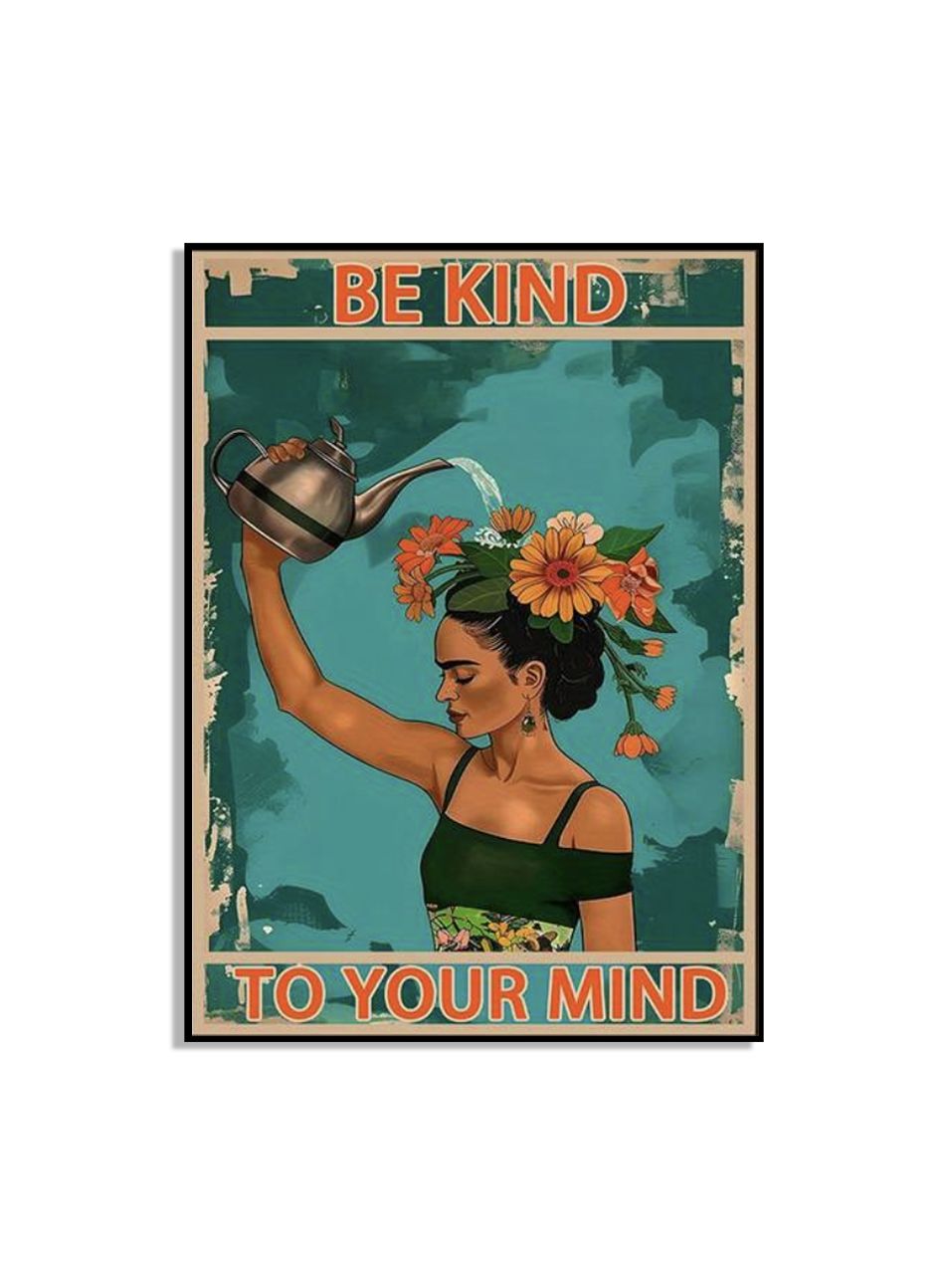 Wees aardig voor je geest Poster