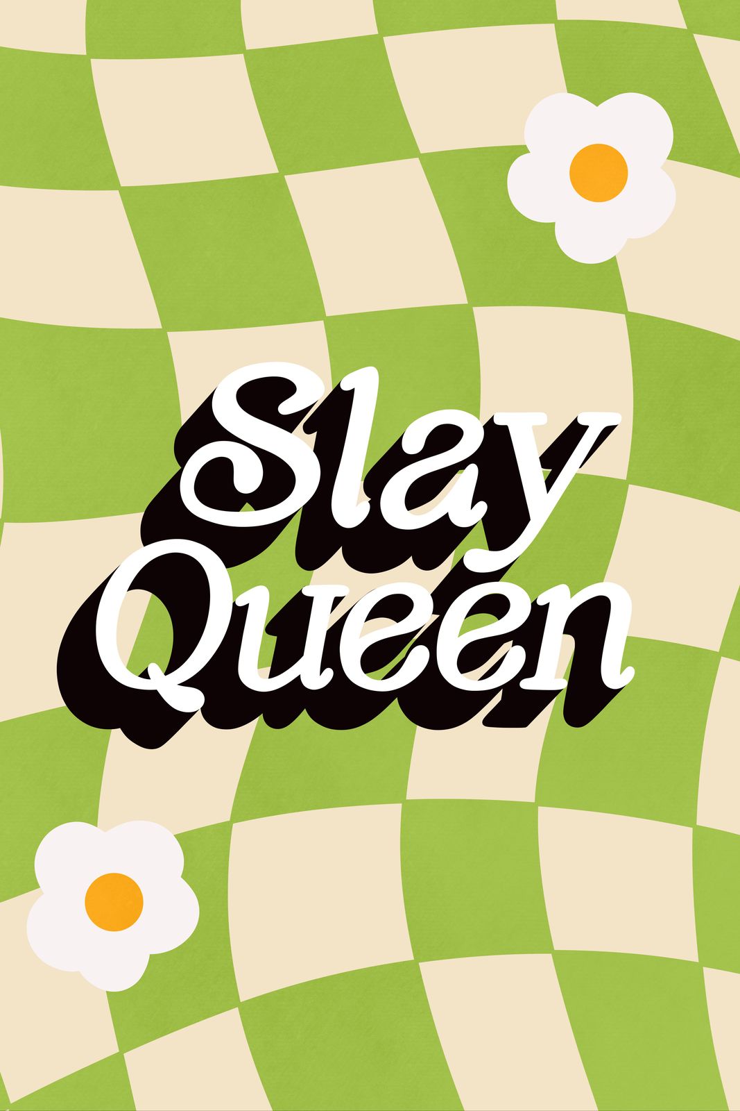 Poster - Slay Queen