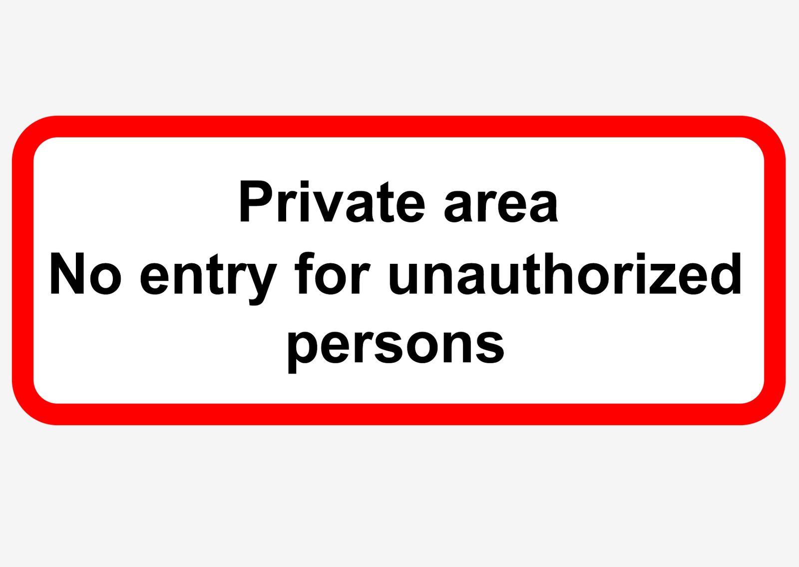 Sticker - Privéterrein Geen toegang voor ongeautoriseerden
